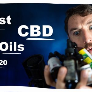 Best CBD Oils 2020