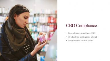 Educational Series (11 of 31): CBD Compliance - What Can I Say?