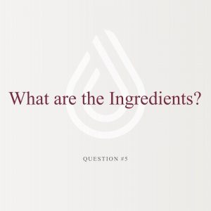 Educational Series (26 of 31): What Are the Ingredients?