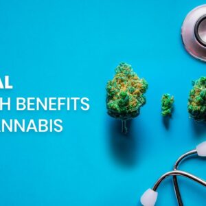 Top 10 Health Benefits of Cannabis for Different Medical Conditions